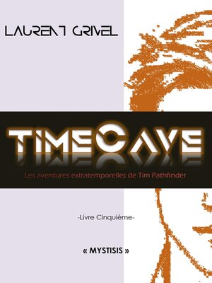 cover image of TIMECAVE-LIVRE CINQUIÈME-MYSTISIS